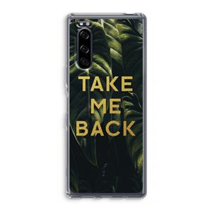 CaseCompany Take me back: Sony Xperia 5 Transparant Hoesje