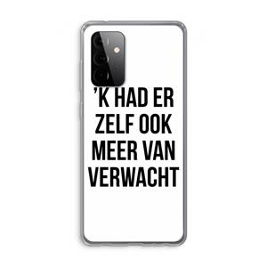 CaseCompany Meer verwacht: Samsung Galaxy A72 Transparant Hoesje
