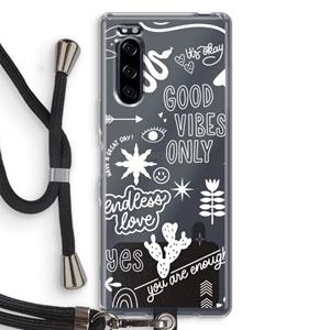 CaseCompany Good vibes: Sony Xperia 5 Transparant Hoesje met koord