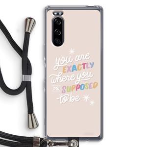 CaseCompany Right Place: Sony Xperia 5 Transparant Hoesje met koord