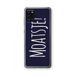 CaseCompany Moatsje!: Samsung Galaxy A31 Transparant Hoesje