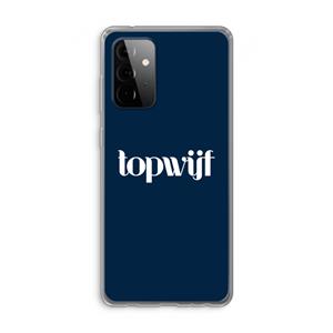 CaseCompany Topwijf Navy: Samsung Galaxy A72 Transparant Hoesje