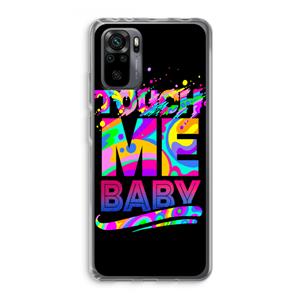 CaseCompany Touch Me: Xiaomi Redmi Note 10 Pro Transparant Hoesje