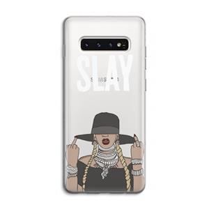 CaseCompany Slay All Day: Samsung Galaxy S10 4G Transparant Hoesje