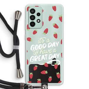 CaseCompany Don't forget to have a great day: Samsung Galaxy A52s 5G Transparant Hoesje met koord