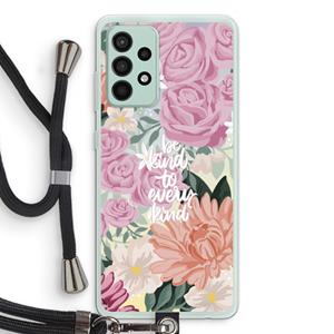 CaseCompany Kindness matters: Samsung Galaxy A52s 5G Transparant Hoesje met koord