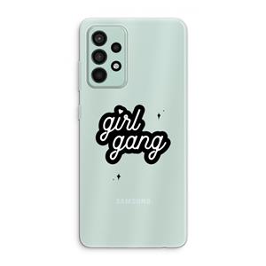 CaseCompany Girl Gang: Samsung Galaxy A52s 5G Transparant Hoesje
