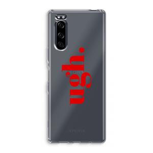 CaseCompany Ugh: Sony Xperia 5 Transparant Hoesje