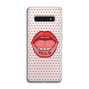 CaseCompany Yolo Denise: Samsung Galaxy S10 4G Transparant Hoesje