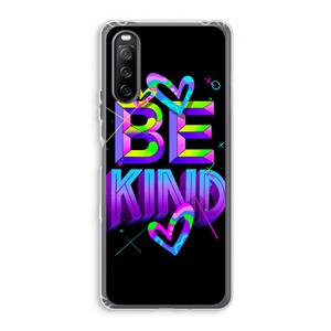CaseCompany Be Kind: Sony Xperia 10 III Transparant Hoesje