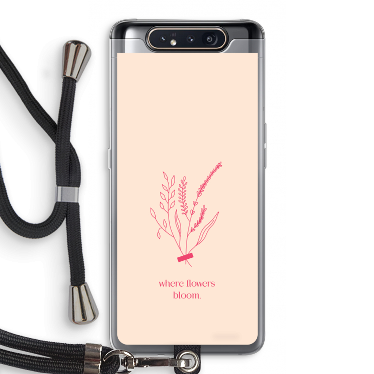 CaseCompany Where flowers bloom: Samsung Galaxy A80 Transparant Hoesje met koord