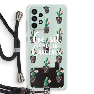 CaseCompany Cactus quote: Samsung Galaxy A52s 5G Transparant Hoesje met koord