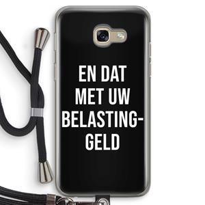 CaseCompany Belastinggeld - Zwart: Samsung Galaxy A5 (2017) Transparant Hoesje met koord
