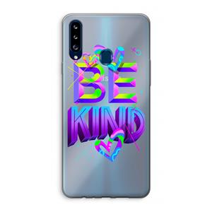 CaseCompany Be Kind: Samsung Galaxy A20s Transparant Hoesje