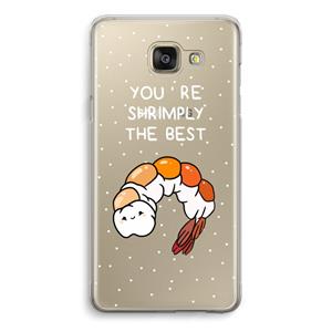 CaseCompany You're Shrimply The Best: Samsung Galaxy A5 (2016) Transparant Hoesje