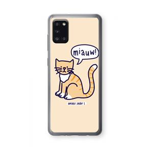 CaseCompany Miauw: Samsung Galaxy A31 Transparant Hoesje