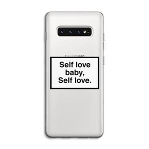 CaseCompany Self love: Samsung Galaxy S10 4G Transparant Hoesje