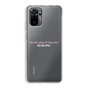 CaseCompany gij beslist: Xiaomi Redmi Note 10 Pro Transparant Hoesje