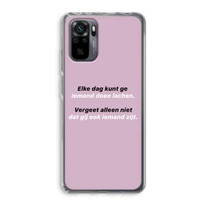 CaseCompany gij zijt ook iemand: Xiaomi Redmi Note 10 Pro Transparant Hoesje