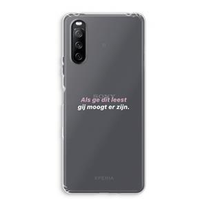 CaseCompany gij moogt er zijn: Sony Xperia 10 III Transparant Hoesje