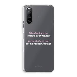 CaseCompany gij zijt ook iemand: Sony Xperia 10 III Transparant Hoesje