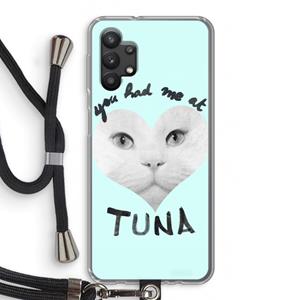 CaseCompany You had me at tuna: Samsung Galaxy A32 5G Transparant Hoesje met koord