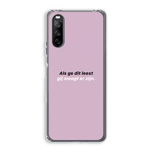 CaseCompany gij moogt er zijn: Sony Xperia 10 III Transparant Hoesje