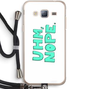 CaseCompany UHM, NOPE.: Samsung Galaxy J3 (2016) Transparant Hoesje met koord