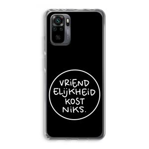CaseCompany Vriendelijkheid: Xiaomi Redmi Note 10 Pro Transparant Hoesje