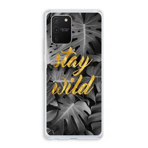 CaseCompany Stay wild: Samsung Galaxy S10 Lite Transparant Hoesje