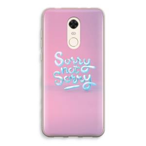 CaseCompany Sorry not sorry: Xiaomi Redmi 5 Transparant Hoesje