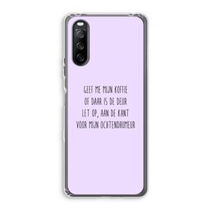 CaseCompany Ochtendhumeur: Sony Xperia 10 III Transparant Hoesje