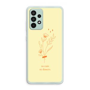 CaseCompany No rain no flowers: Samsung Galaxy A52s 5G Transparant Hoesje