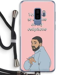 CaseCompany Hotline bling: Samsung Galaxy S9 Plus Transparant Hoesje met koord