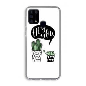 CaseCompany Hey you cactus: Samsung Galaxy M31 Transparant Hoesje