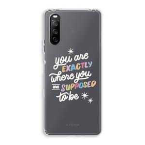 CaseCompany Right Place: Sony Xperia 10 III Transparant Hoesje