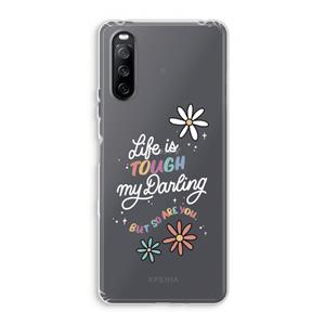 CaseCompany Tough Life: Sony Xperia 10 III Transparant Hoesje