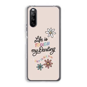 CaseCompany Tough Life: Sony Xperia 10 III Transparant Hoesje