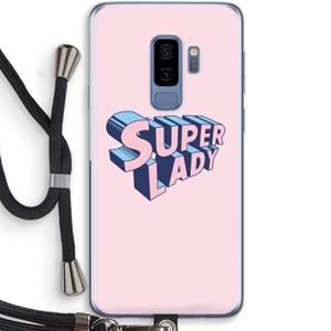 CaseCompany Superlady: Samsung Galaxy S9 Plus Transparant Hoesje met koord