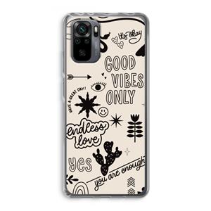 CaseCompany Good vibes: Xiaomi Redmi Note 10 Pro Transparant Hoesje