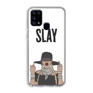 CaseCompany Slay All Day: Samsung Galaxy M31 Transparant Hoesje