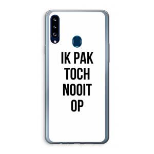 CaseCompany Ik pak nooit op: Samsung Galaxy A20s Transparant Hoesje