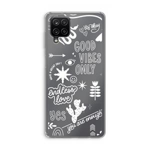 CaseCompany Good vibes: Samsung Galaxy A12 Transparant Hoesje