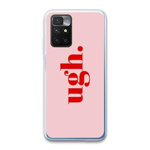 CaseCompany Ugh: Xiaomi Redmi 10 Transparant Hoesje
