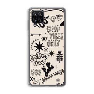 CaseCompany Good vibes: Samsung Galaxy A12 Transparant Hoesje