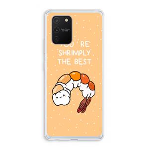 CaseCompany You're Shrimply The Best: Samsung Galaxy S10 Lite Transparant Hoesje