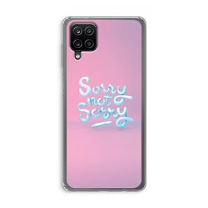 CaseCompany Sorry not sorry: Samsung Galaxy A12 Transparant Hoesje