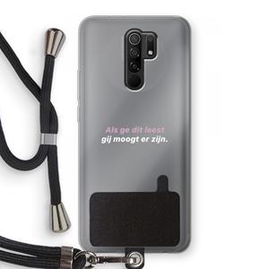 CaseCompany gij moogt er zijn: Xiaomi Redmi 9 Transparant Hoesje met koord