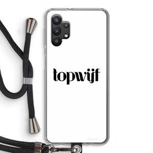 CaseCompany Topwijf Wit: Samsung Galaxy A32 5G Transparant Hoesje met koord