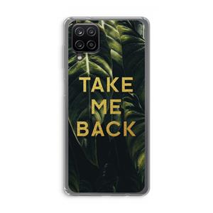 CaseCompany Take me back: Samsung Galaxy A12 Transparant Hoesje
